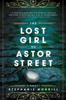 Paperback The Lost Girl of Astor Street Book