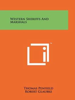 Paperback Western Sheriffs And Marshals Book