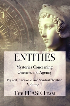 Paperback Entities: Mysteries Concerning Oneness and Agency Book