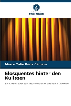Paperback Elosquentes hinter den Kulissen [German] Book