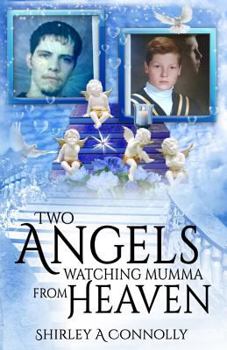 Paperback Two Angels Watching Mumma From Heaven Book