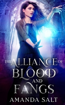 Paperback The Alliance Of Blood And Fangs Book