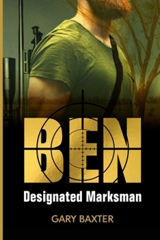 BEN: Designated Marksman