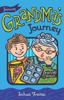 Paperback Joining Grandma's Journey Book