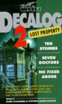 Doctor Who: Decalog 2 - Lost Property - Book #2 of the Virgin Decalog