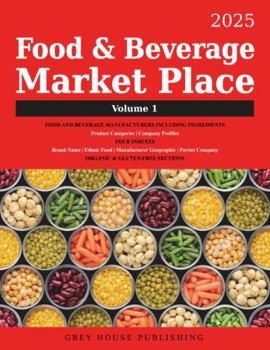 Paperback Food & Beverage Market Place: 3 Volume Set, 2025: Print Purchase Includes 1 Year Free Online Access Book