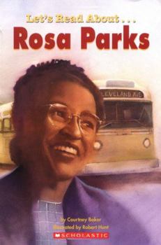 Paperback Let's Read About-- Rosa Parks (Scholastic First Biographies) Book