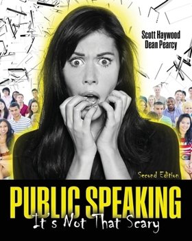 Paperback Public Speaking: It's Not That Scary Book