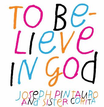 To Believe in God. - Book #1 of the trilogy of belief