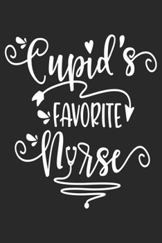 Paperback Cupied Favorite Nurse: nurse journal notebook, nurse journal planner, best nurse ever journal, nurses self care journal, nurse educator journ Book