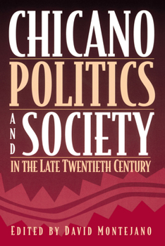 Paperback Chicano Politics and Society in the Late Twentieth Century Book