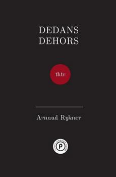 Paperback Dedans dehors [French] Book