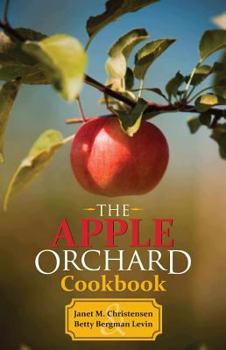 Paperback The Apple Orchard Cookbook Book