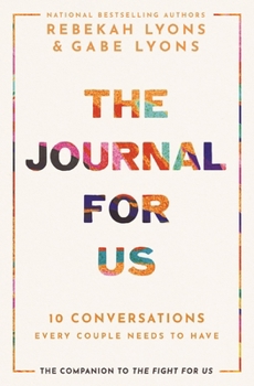 Hardcover The Journal for Us: 10 Conversations Every Couple Needs to Have Book