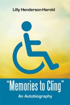 "Memories to Cling": An Autobiography