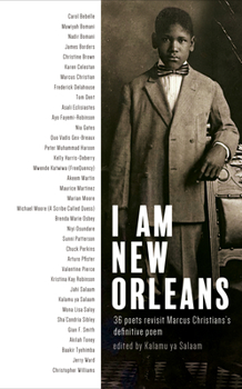 Paperback I Am New Orleans: 36 Poets Revisit Marcus Christian's Definitive Poem Book