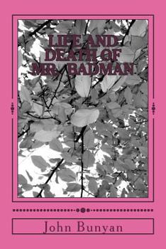 Paperback Life and Death of Mr. Badman Book