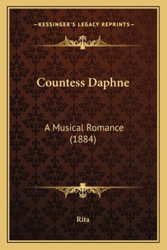Paperback Countess Daphne: A Musical Romance (1884) Book