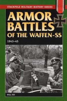 Paperback Armor Battles of the Waffen-SS: 1943-45 Book