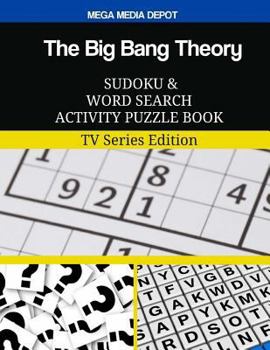 Paperback The Big Bang Theory Sudoku and Word Search Activity Puzzle Book: TV Series Edition Book