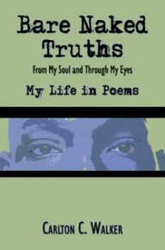 Bare Naked Truths: From My Soul