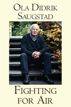 Paperback Fighting for Air: My Commitment to Newborns Book