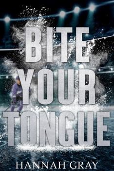 Bite Your Tongue (New England Bay Sharks) - Book #4 of the New England Bay Sharks