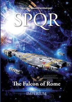 Imperium (SPQR - Der Falke von Rom #1) - Book #1 of the SPQR - Der Falke von Rom