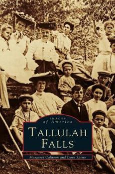 Tallulah Falls - Book  of the Images of America: Georgia