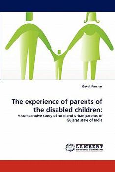 Paperback The Experience of Parents of the Disabled Children Book
