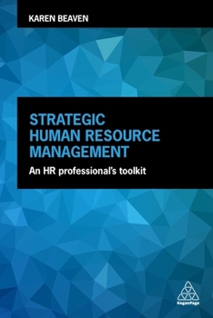 Hardcover Strategic Human Resource Management: An HR Professional's Toolkit Book