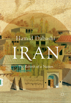 Paperback Iran: The Rebirth of a Nation Book