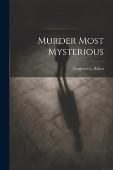Paperback Murder Most Mysterious Book