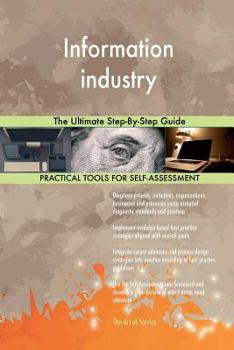 Paperback Information industry: The Ultimate Step-By-Step Guide Book