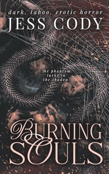 BURNING SOULS: A Dark Why choose Novella (The flames Series)