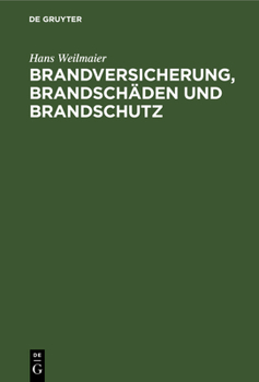 Hardcover Brandversicherung, Brandschäden Und Brandschutz [German] Book