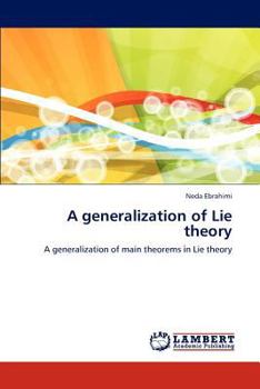 Paperback A Generalization of Lie Theory Book