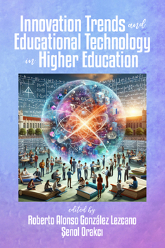 Innovation Trends and Educational Technology in Higher Education