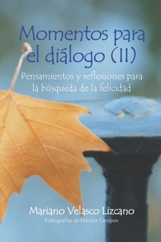 Paperback Momentos Para El Diálogo (II) [Spanish] Book