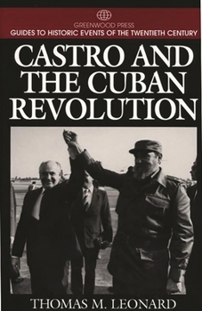 Hardcover Castro and the Cuban Revolution Book