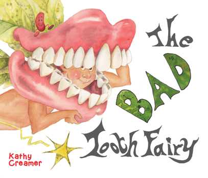 Hardcover The Bad Tooth Fairy Book