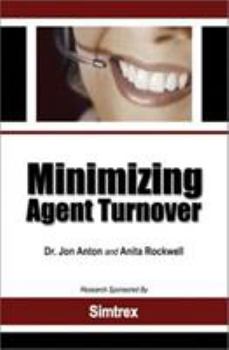Paperback Minimizing Agent Turnover Book