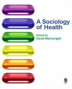 Paperback A Sociology of Health Book