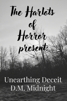 Paperback Unearthing Deceit Book