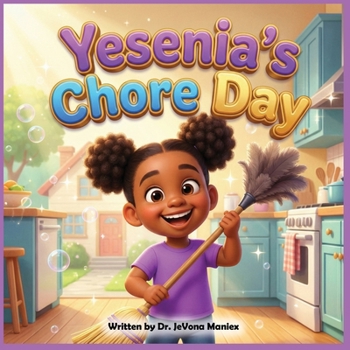 Yesenia's Chore Day (Yesenia's Adventures)