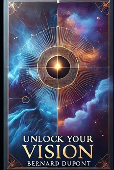 Paperback Unlock Your Vision Book