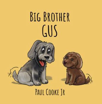 Paperback Big Brother Gus Book