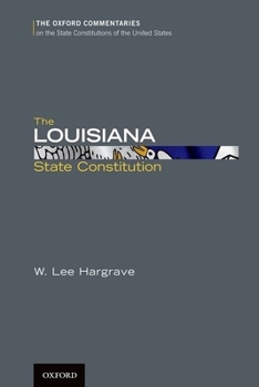 Hardcover The Louisiana State Constitution Book