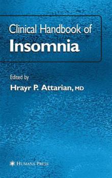 Hardcover Clinical Handbook of Insomnia (Current Clinical Neurology) Book