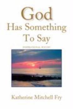Paperback God Has Something to Say Book